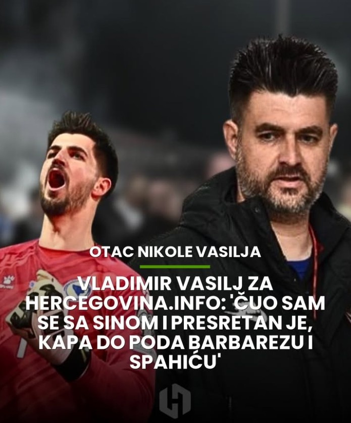 波黑門(mén)神瓦西里兩撲關(guān)鍵點(diǎn)球 其父曾為98格子軍銅牌成員